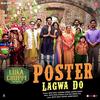 Poster Lagwa Do - Luka Chuppi